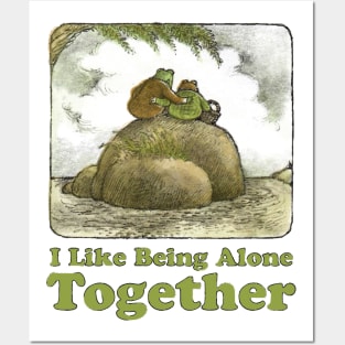 Frog and Toad - I Like Being Alone Together Posters and Art